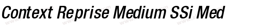 Context Reprise Medium SSi Medium字体转换